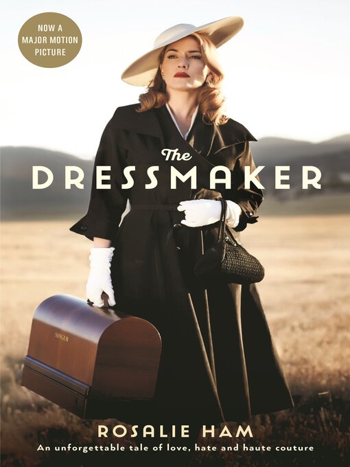 Title details for The Dressmaker by Rosalie Ham - Wait list